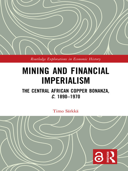 Title details for Mining and Financial Imperialism by Timo Särkkä - Available